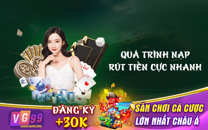 Quá trình nạp rút tiền cực nhanh