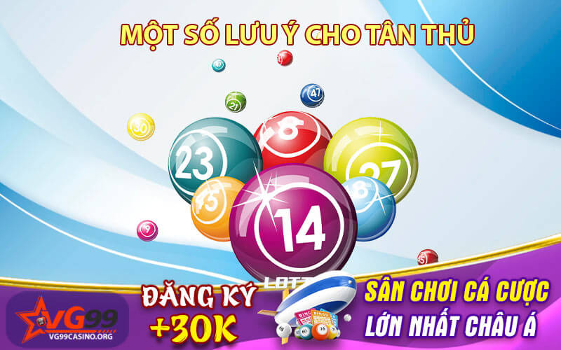 Một số lưu ý cho tân thủ