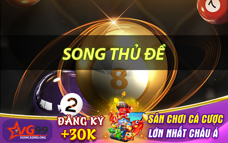 Song thủ đề