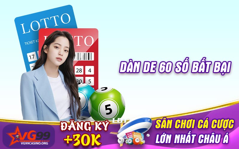 Dàn de 60 số bất bại