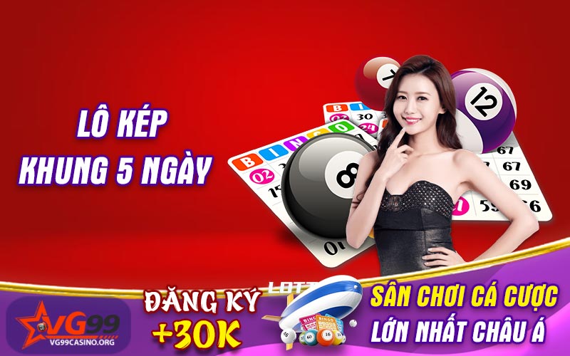 Lô kép khung 5 ngày