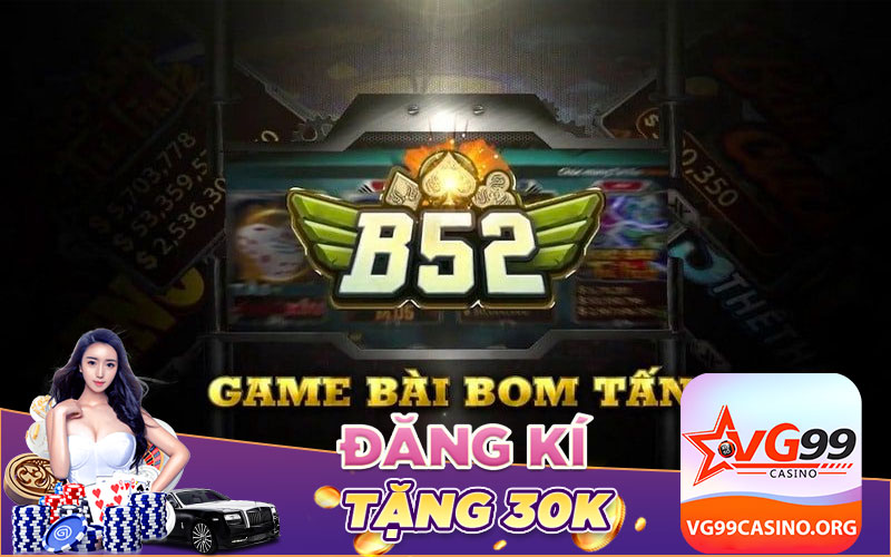 B52 Tặng 50K