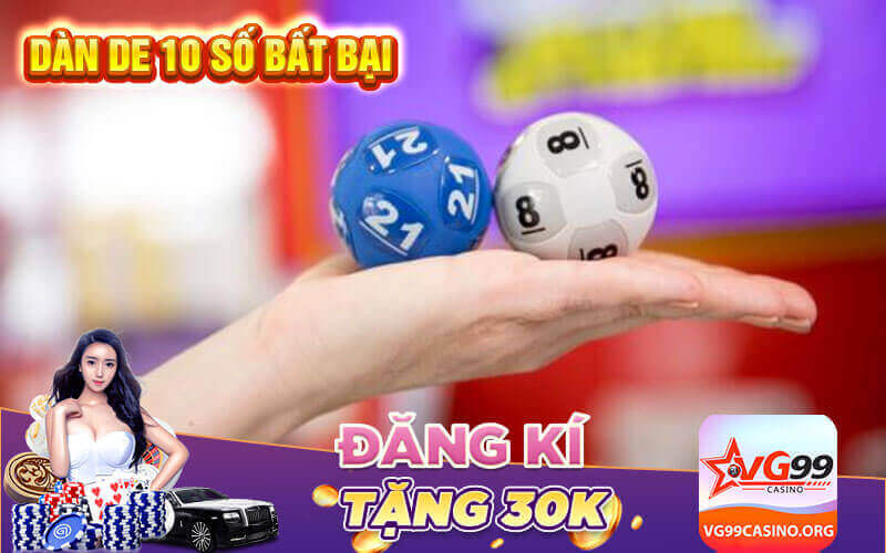 Dàn de 10 số bất bại