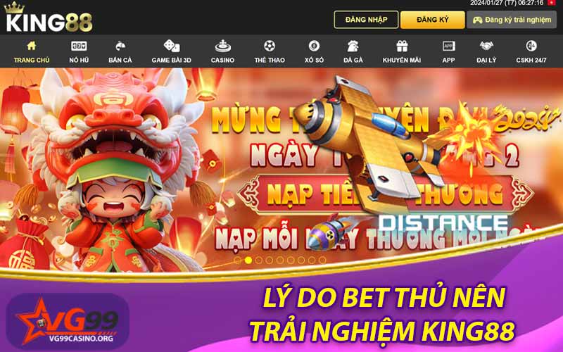 Lý do bet thủ nên trải nghiệm King88